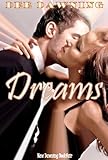 Dreams (Contemporary paranormal Romance) (Madam Soriano)