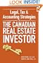 Legal, Tax and Accounting Strategies for the Canadian Real Estate Investor