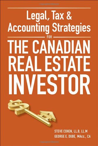 Legal, Tax and Accounting Strategies for the Canadian Real Estate Investor 51QNu1%2B vOL Legal: Legal, Tax and Accounting Strategies for the Canadian Real Estate Investor