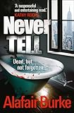 Never tell