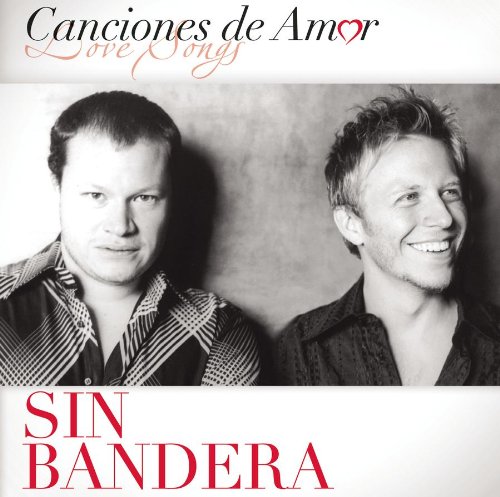 Sin Bandera - Canciones De Amor - Zortam Music