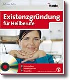 Existenzgr�ndung f�r Heilberufe