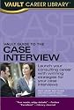 Vault Guide to the Case Interview