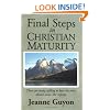 Final Steps in Christian Maturity
