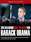 203 Reasons Not to Vote for Barack Obama