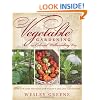 Vegetable Gardening the Colonial Williamsburg Way: 18th-Century Methods for Today's Organic Gardeners