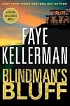 Blindman's Bluff: A Decker and Lazarus Novel