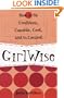 Girlwise (Turtleback School & Library Binding Edition)