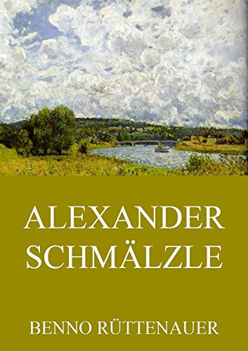 Alexander Schmälzle (German Edition)