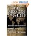 The Mission of God: Unlocking the Bible's Grand Narrative