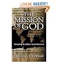 The Mission of God: Unlocking the Bible's Grand Narrative