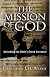 The Mission of God: Unlocking the Bible's Grand Narrative