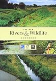 The new rivers & wildlife handbook
