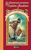 Les D�sastreuses Aventures des Orphelins Baudelaire, Tome 13 : La Fin
