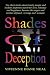 Shades of Deception