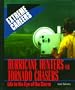 Hurricane Hunters and Tornado Chasers: Life in the Eye of the Storm (Extreme Careers)