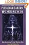 The Pleiadian Tantric Workbook: Awakening Your Divine Ba (Pleidian Tantric Workbook)