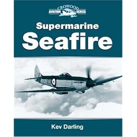 Supermarine Seafire (Crowood Aviation Series)
