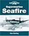 Supermarine Seafire (Crowood Aviation)