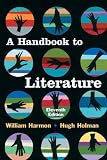 Handbook to Literature, A (10th Edition) (Handbook to Literature)