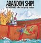 Abandon Ship!: An Overboard Collection
