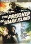 Prisoner of Shark Island (The Ford at Fox Collection)