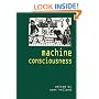 Machine Consciousness (Journal of Consciousness Studies,)