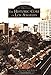 The Historic Core of Los Angeles (Images of America: California) by Curtis C. Roseman, Ruth Wallach, Dace Taube, Linda McCann, Geoffrey DeVerteuil