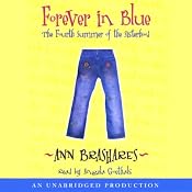 Forever in Blue: The Fourth Summer of the Sisterhood | [Ann Brashares]