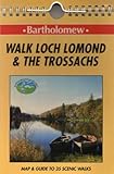 Walk the Loch Lomond & the Trossachs