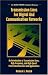 Transmission Lines and Communication Networks: An Introduction to Transmission Lines,...