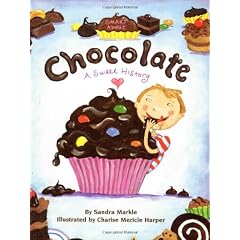 Smart about Chocolate: Smart about History