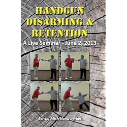 Handgun Disarming & Retention