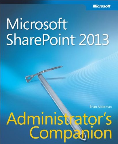 Microsoft® SharePoint® 2013 Administrator's Companion 0735670870 pdf