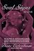 Soul Signs In Love: Use The Power Of Your Sign To Create A Healthy Loving Relationship With Your Pe