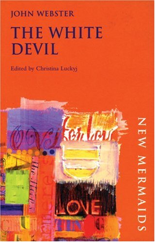 Buy The White Devil (New Mermaids) online at Discounted New and Used prices. Delivered to your door with Off-The-Bookshelf.