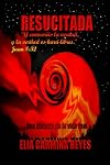 Resucitada (Spanish Edition)