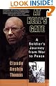 At Hell's Gate: A Soldier's Journey from War to Peace