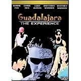 Guadalajara: The Experience