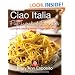 Ciao Italia Five-Ingredient Favorites: Quick and Delicious Recipes from an Italian Kitchen