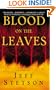 Blood on the Leaves