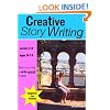 Creative Story Writing: part of the Teach your Child Good English series: (KS 3-5) (ages 9-13 years) A Core Guide for All Students Studying the ... . (Teach Your Child to Write Good English)