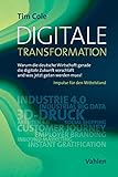 Image de Digitale Transformation: Warum die deutsche Wirtschaft gerade die digitale Zukunft verschläft und was jetzt getan werden muss!