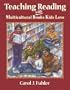 Teaching Reading with Multicultural BKL (Books Kids Love)