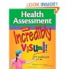 Health Assessment Made Incredibly Visual! (Incredibly Easy! Series)