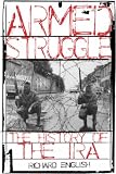 Armed Struggle: The History of the IRA