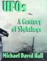 UFOs: A Century of Sightings