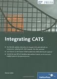 Integrating CATS 2nd Edition