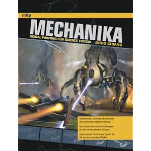 Mechanika: Digital Painting Techniken für Science Fiction Figuren