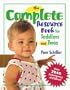 The Complete Resource Book for Toddlers and Twos: Over 2000 Experiences and Ideas! [COMP RESOURCE BK FOR TODDL -OS]